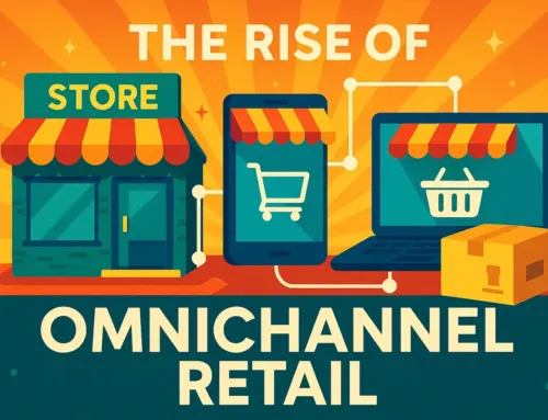 The Rise of Omnichannel Retail: Why Seamless Shopping Experiences Matter
